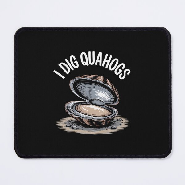 Item preview, I Dig Quahogs Shells Dig Rake designed and sold by nicomitchell.
