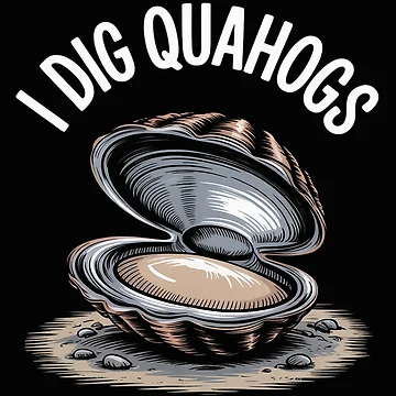 Artwork thumbnail, I Dig Quahogs Shells Dig Rake by nicomitchell