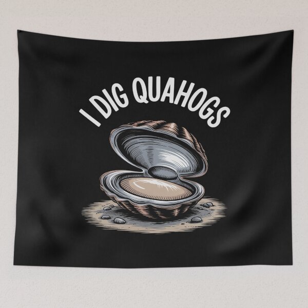 Item preview, I Dig Quahogs Shells Dig Rake designed and sold by nicomitchell.