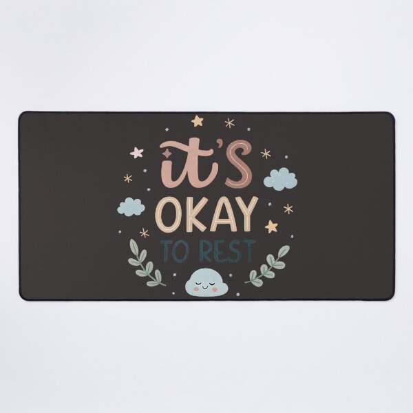 Item preview, It’s Okay to Rest designed and sold by Neural-canvas.