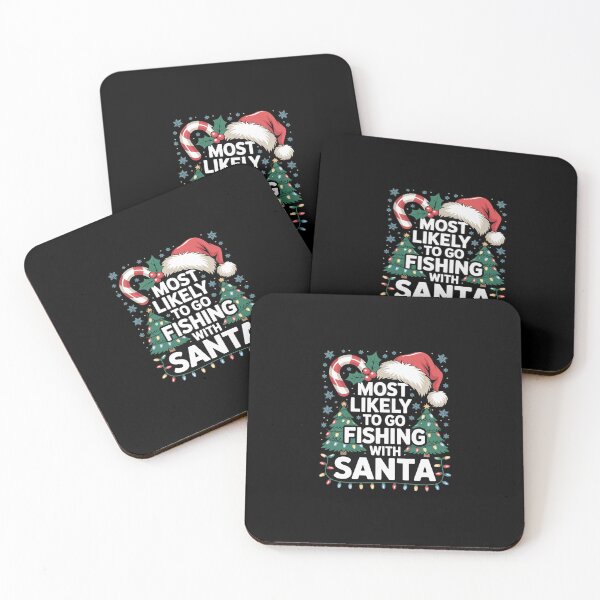 Item preview, Most Likely To Go Fishing With Santa Fishing Christma  designed and sold by SyntaxClaw.