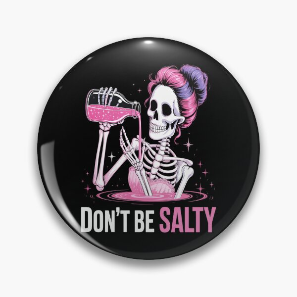 Item preview, Funny Salty Quote Cute Pinky Skeleton Lovers designed and sold by Voidbinder.