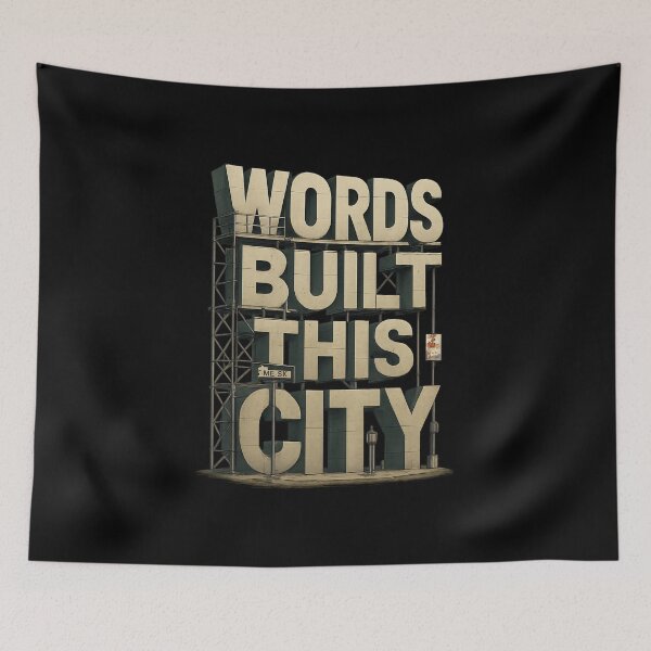 Item preview, WORDS BUILT THIS CITY - Urban Typography Streetwear Design designed and sold by MKreative Studio.