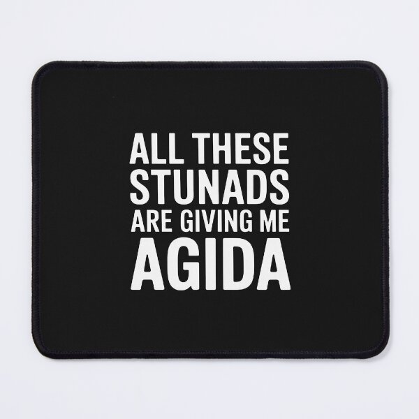 Item preview, All These Stunads Me Agida Funny Italian Saying designed and sold by JessicaWalshdf.