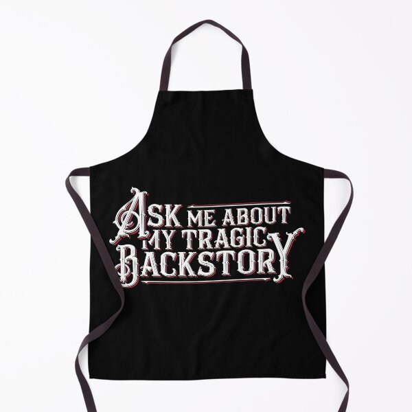 Item preview, Ask Me About My Tragic Backstory designed and sold by firlachieldraws.