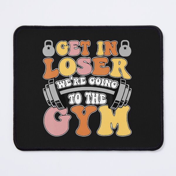 Item preview, Get In We’re Going To The Gym designed and sold by hkredaimero.