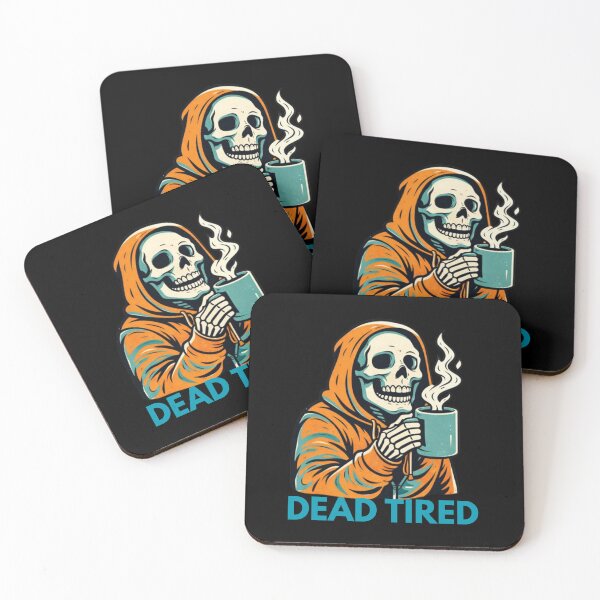 Item preview, Dead Tired Skeleton - Funny Coffee Lover Meme designed and sold by JakubDesigns89.