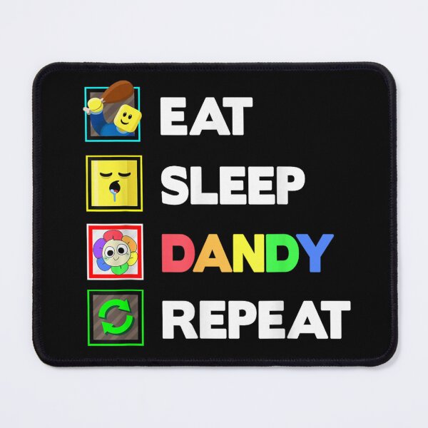 Item preview, Eat Sleep Dandy Repeat Funny Gaming Character Daily Routine Parody Design designed and sold by Aladino Tamayo.