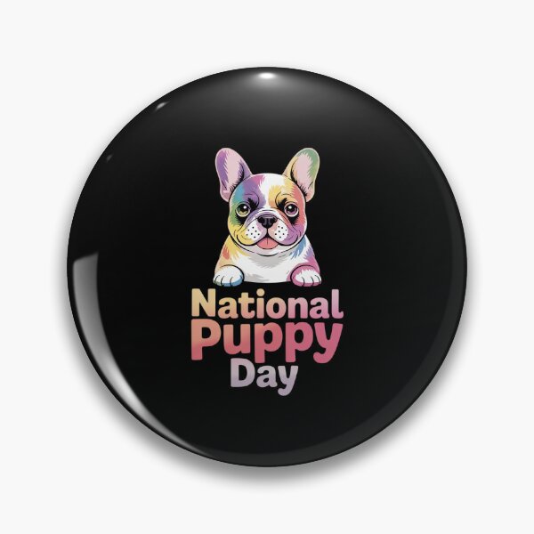 Item preview, Puppy Day National Puppy Day For Dogs Lover  designed and sold by MythWoot.