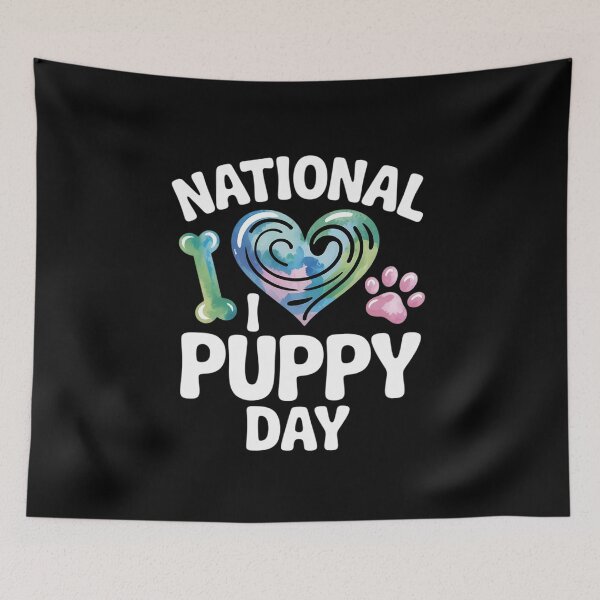 Item preview, Puppy Day National Puppy Day For Dogs Lover5  designed and sold by MythWoot.