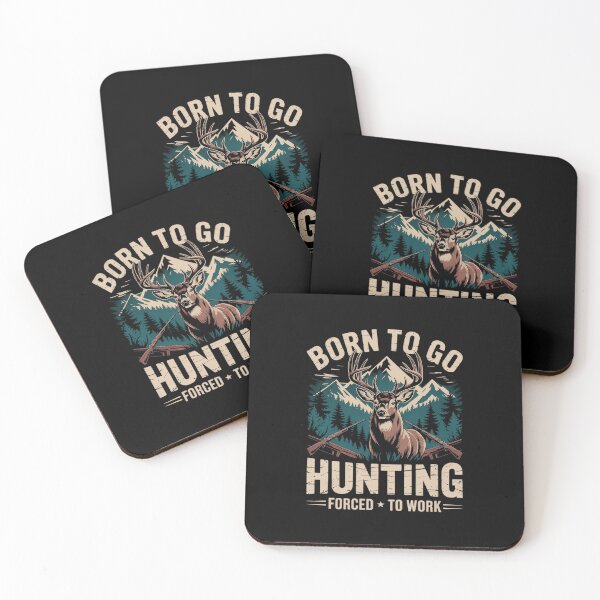 Item preview, Born To Go Hunting Forced To Work - Deer Hunter Animal Lover  designed and sold by AquaKiev.