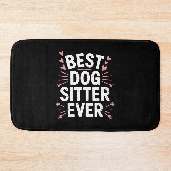 Item preview, Best Dog Sitter Ever Job Puppy Dog Sitting Dogs Men Women  designed and sold by RoyTill0Art.
