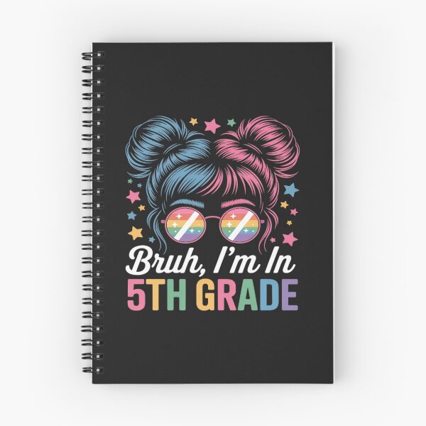 Item preview, Bruh Im in 5th Grade Messy Bun First Day of School Kid Girls designed and sold by TAYLOROUSDALE.