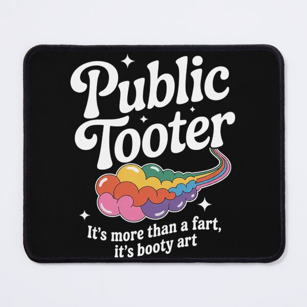 Item preview, Public Tooter Embarrassing Funny Inappropriate Meme designed and sold by RuthGAArt.