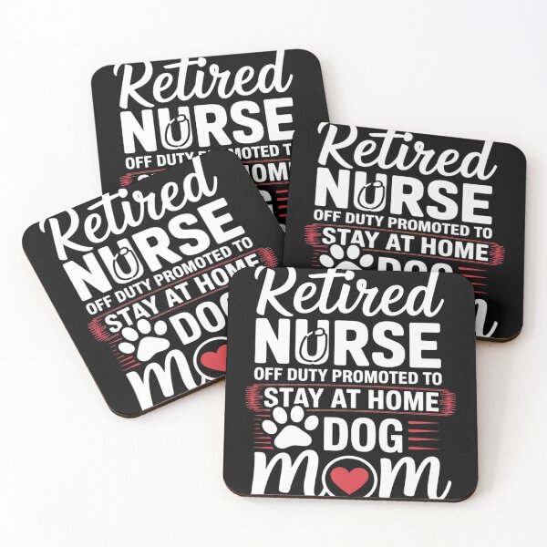 Item preview, Retired Nurse Off Duty Promoted To Stay At Home Dog Mom  designed and sold by RuthGAArt.