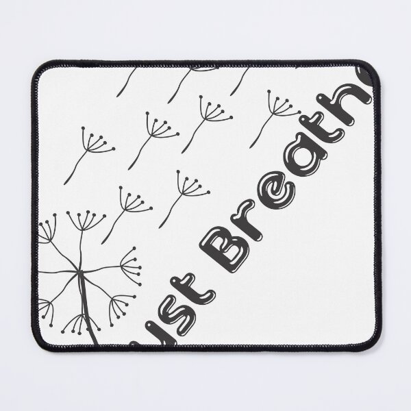 Item preview, Just Breathe  designed and sold by Artist300DPI.