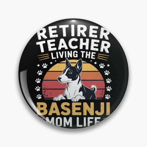 Item preview, Retired Teacher Living Basenji Dog MOM Life  designed and sold by RuthGAArt.