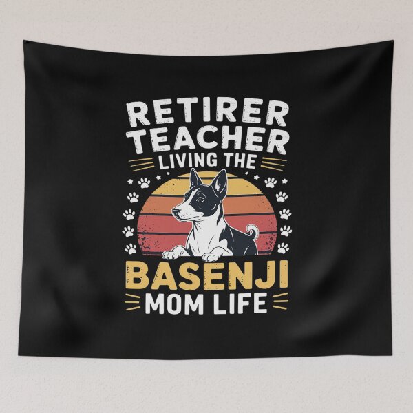 Item preview, Retired Teacher Living Basenji Dog MOM Life  designed and sold by RuthGAArt.