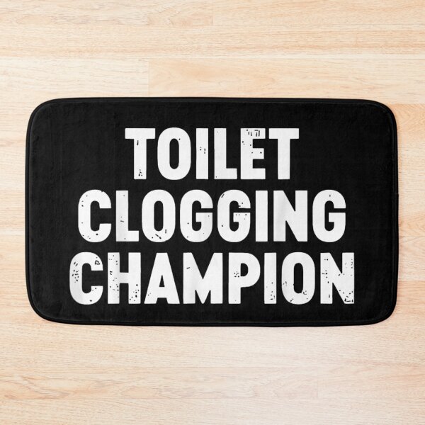 Item preview, Toilet Clogging Champion Funny Bathroom Humor Vintage Distressed Typography Design designed and sold by Chaya Reid.