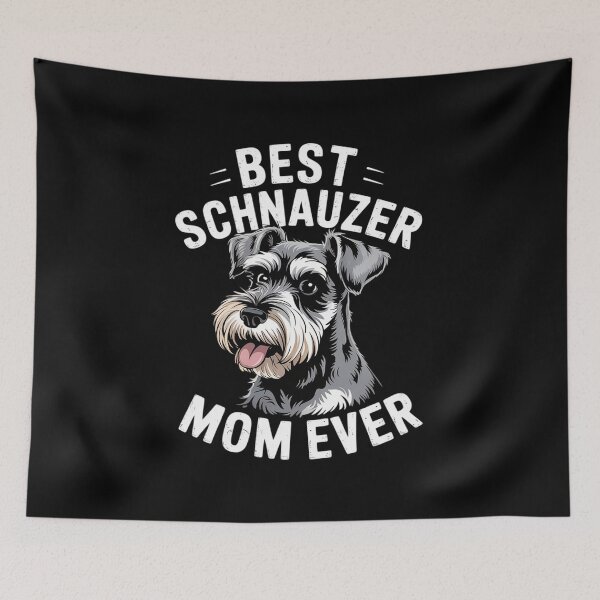 Item preview, Best Schnauzer Mom Ever Schnauzer Dog Pet Owner  designed and sold by RoyTill0Art.