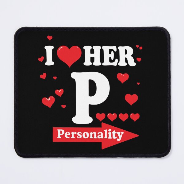 Item preview, Funny Valentine's Day Couple Matching I Love Her Personality designed and sold by GG-Graphics.