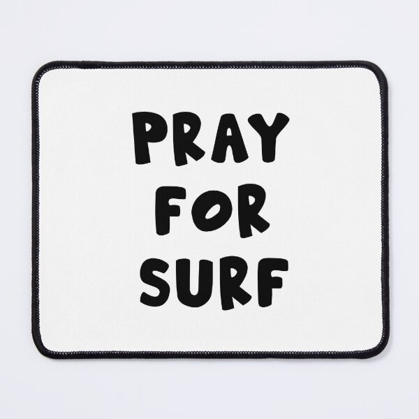 Item preview, Pray for surf  designed and sold by corbrand.