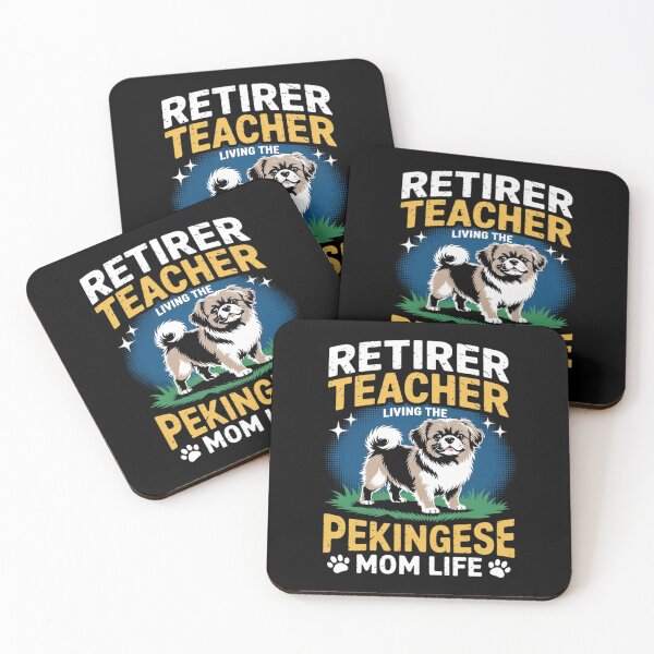 Item preview, Retired Teacher Living Pekingese Dog MOM Life  designed and sold by VerseFarm.