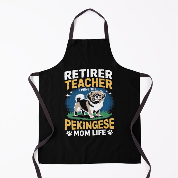 Item preview, Retired Teacher Living Pekingese Dog MOM Life designed and sold by VerseFarm.