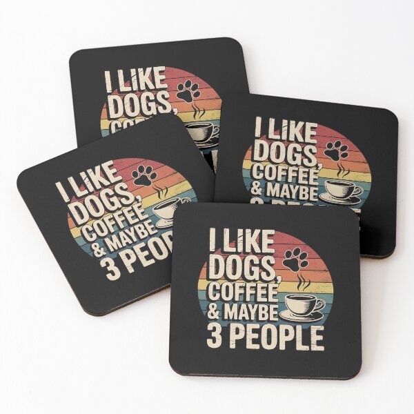 Item preview, I Like Dogs Coffee Maybe 3 People Sarcastic Dog Mom  designed and sold by VerseFarm.