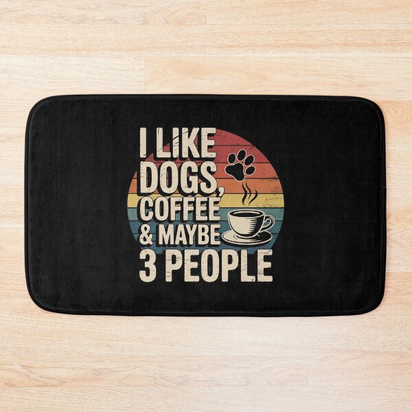 Item preview, I Like Dogs Coffee Maybe 3 People Sarcastic Dog Mom  designed and sold by VerseFarm.