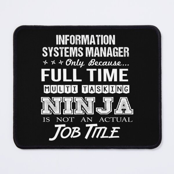 Item preview, Information Systems Manager designed and sold by jeromgaug336.