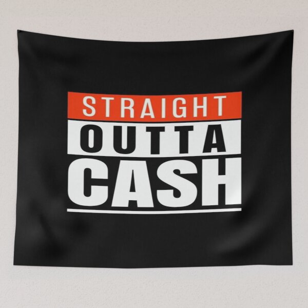 Item preview, Funny Money Quote Shirt – Straight Outta Cash Meme Design for Broke Humor Fans & Budget Rebels designed and sold by Bright Nest Studio.