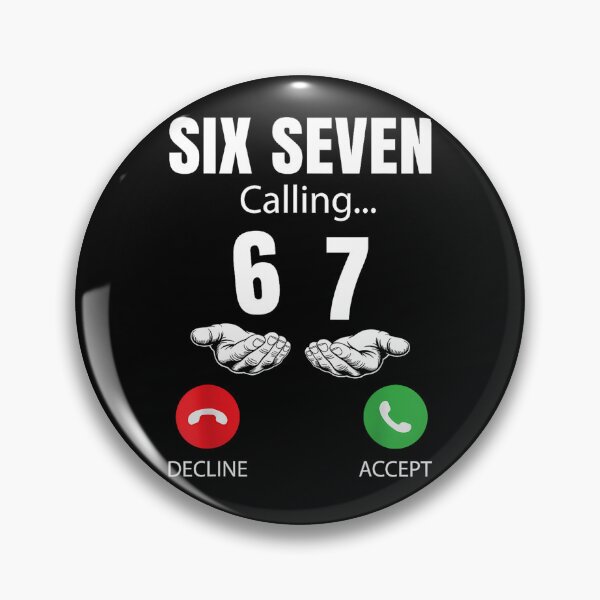 Item preview, Six Seven Calling – 67 Incoming Call Meme Design designed and sold by Alluka Brand.