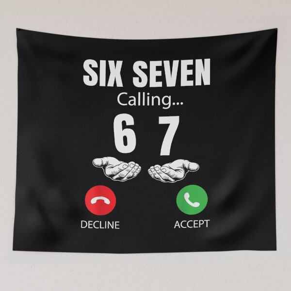 Item preview, Six Seven Calling – 67 Incoming Call Meme Design designed and sold by Alluka Brand.