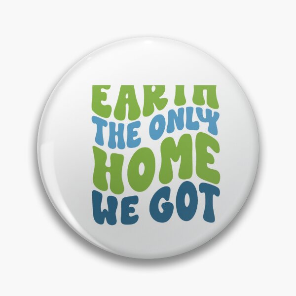 Item preview, Earth the Only Home We Got designed and sold by artcultreone.