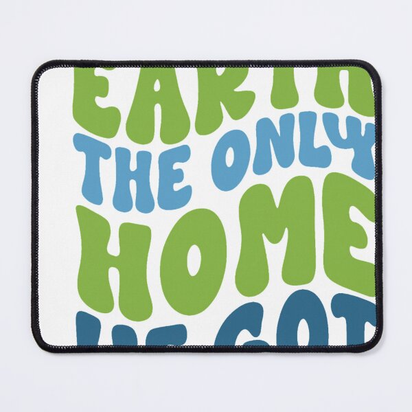 Item preview, Earth the Only Home We Got designed and sold by artcultreone.