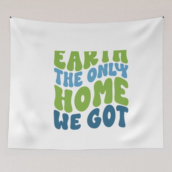 Item preview, Earth the Only Home We Got designed and sold by artcultreone.