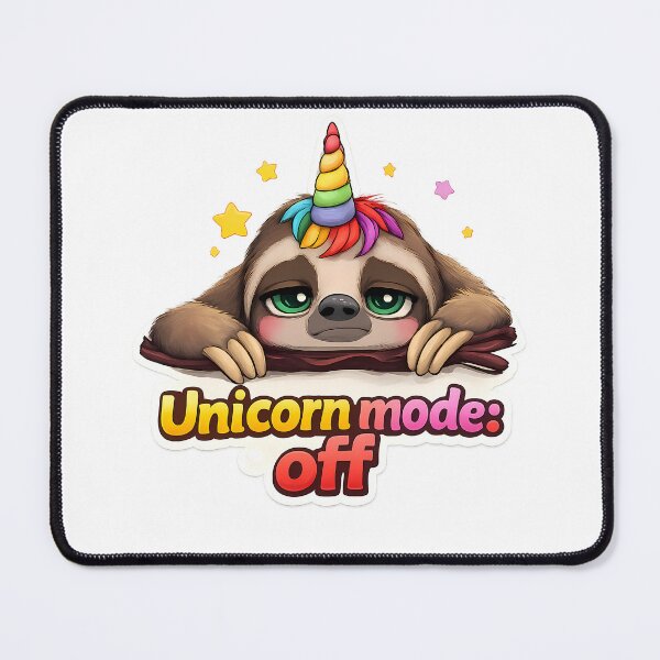 Item preview, Unicorn Mode Off Sloth designed and sold by Mastermind-Art.