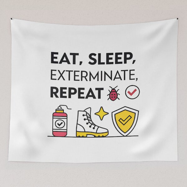 Item preview, Eat Sleep Exterminate Repeat – Pest Control Worker Humor Design designed and sold by VividOrganica.