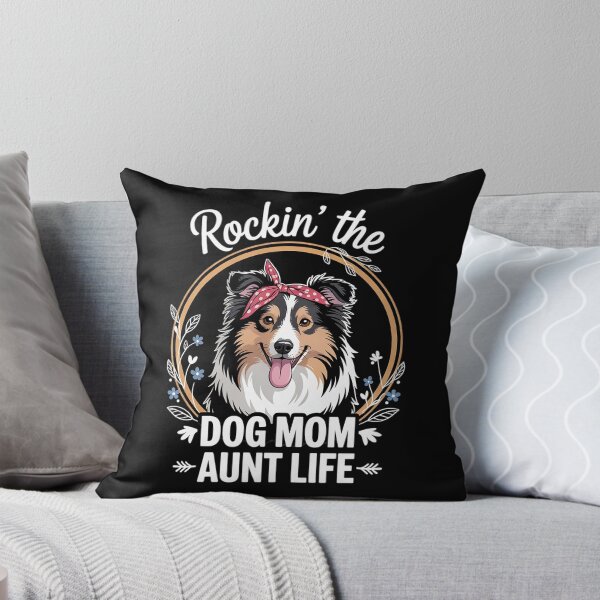 Item preview, Shetland Sheepdog Dog Rocking The Dog Mom and Aunt Life  designed and sold by VerseFarm.