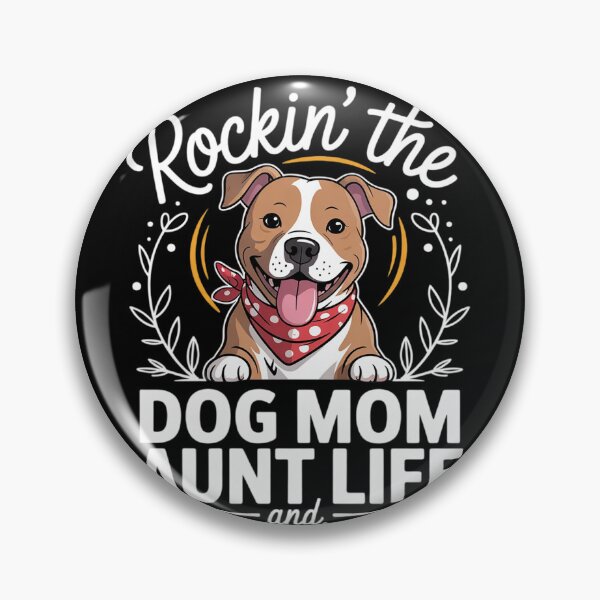 Item preview, Staffordshire Bull Terrier Rocking The Dog Mom and Aunt Life  designed and sold by VerseFarm.