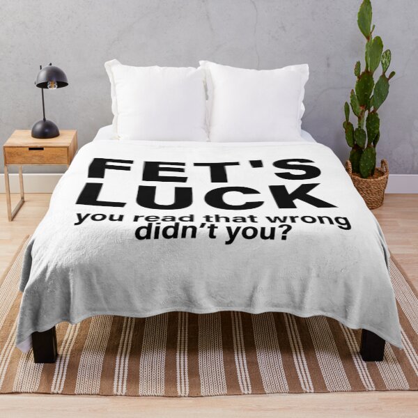 Item preview, FET’S LUCK – You Read That Wrong Didn’t You? designed and sold by Alluka Brand.