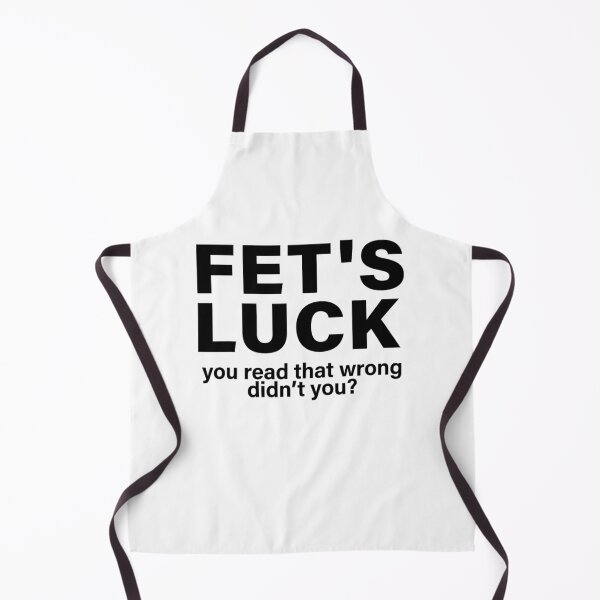 Item preview, FET’S LUCK – You Read That Wrong Didn’t You? designed and sold by Alluka Brand.