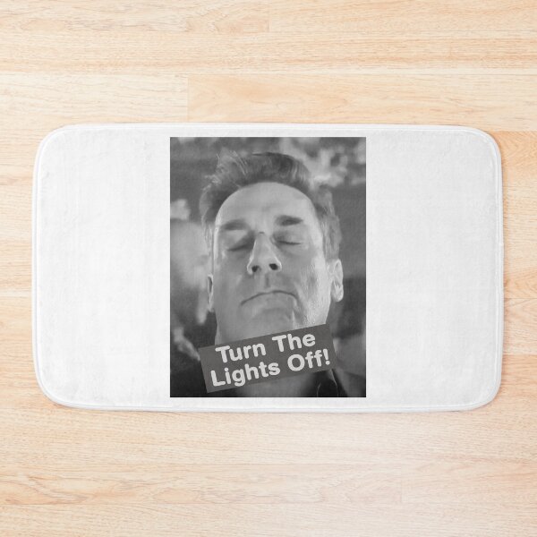 Item preview, Turn The Lights Off Meme Jon Hamm Tiktok Dat Feeling When designed and sold by Terahsharris.