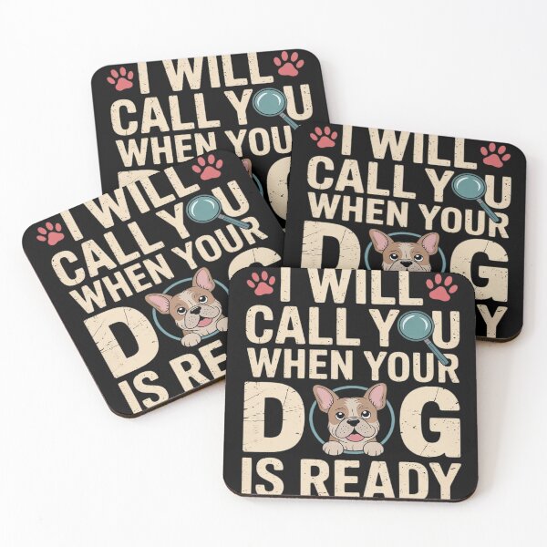 Item preview, Dog Grooming When Your Dog Is Ready Dog Groomer  designed and sold by NailMolisa.