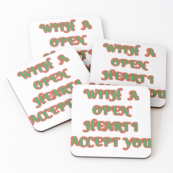 Item preview, WITH OPEN HEART I ACCEPT YOU designed and sold by happydaysshirts.