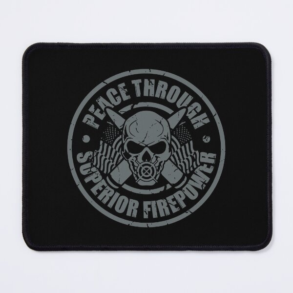 Item preview, PEACE THROUGH SUPERIOR FIREPOWER designed and sold by Appleart Studio.