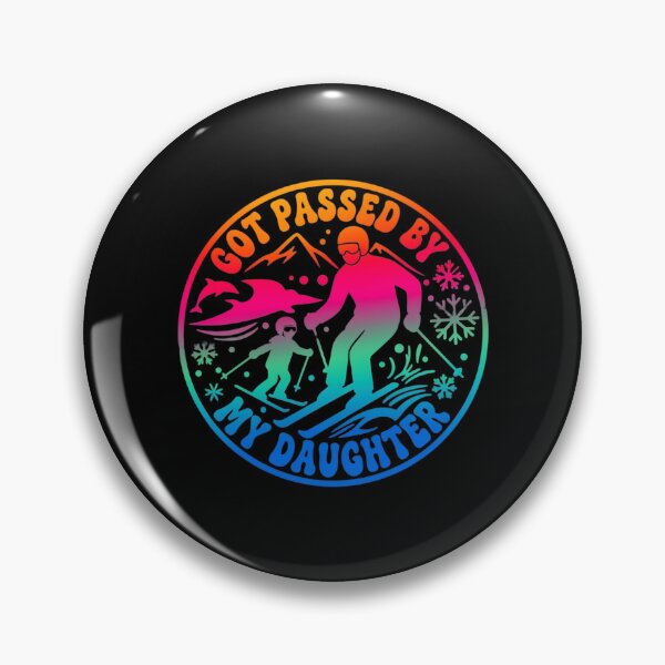 Item preview, Got Passed By My Daughter Skiing Funny Family designed and sold by adiencarteras.