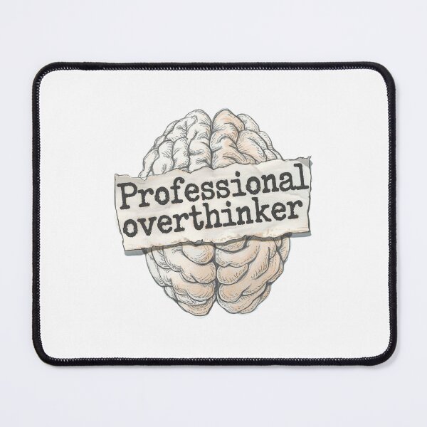 Item preview, Are You overthinker? designed and sold by Dyke Art.