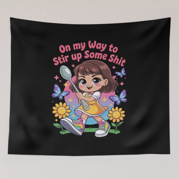 Item preview, Funny Humor On My Way to Stir Up Some Sarcastic11  designed and sold by MyzoToyota.